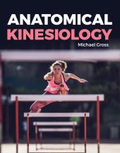 Anatomical Kinesiology