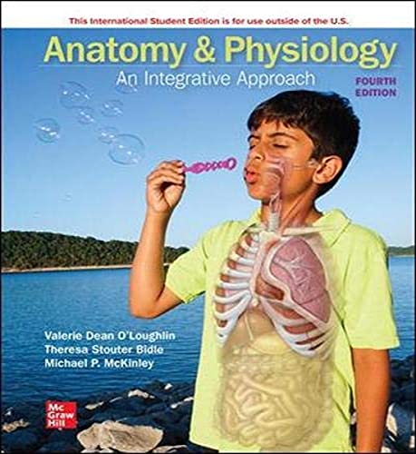 Anatomy & Physiology: An Integrative Approach, 4th Edition