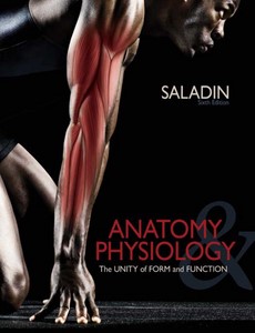 Anatomy & Physiology The Unity of Form and Function 6th by Kenneth Saladin