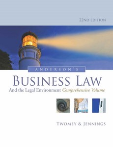 Anderson?s Business Law and the Legal Environment, Comprehensive Volume 22nd by David P. Twomey