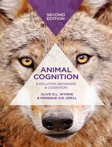 Animal Cognition 2nd Edition by Clive D.L. Wynne
