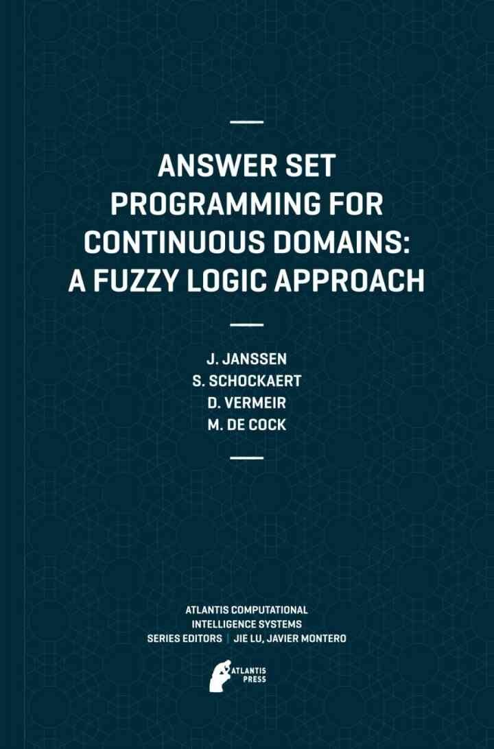 Answer Set Programming for Continuous Domains: A Fuzzy Logic Approach
