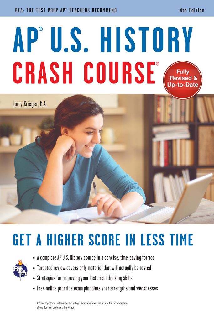 AP? U.S. History Crash Course, 4th Ed.,  Book + Online