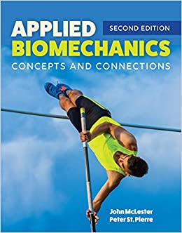 Applied Biomechanics: Concepts and Connections