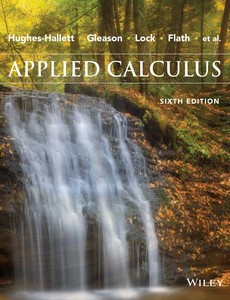 Applied Calculus 6th Edition by Deborah Hughes-Hallett