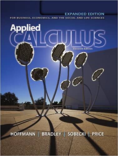 Applied Calculus for Business, Economics, and the Social and Life Sciences, Expanded Edition, 11th edition