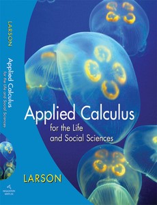 Applied Calculus for the Life and Social Sciences by Ron Larson