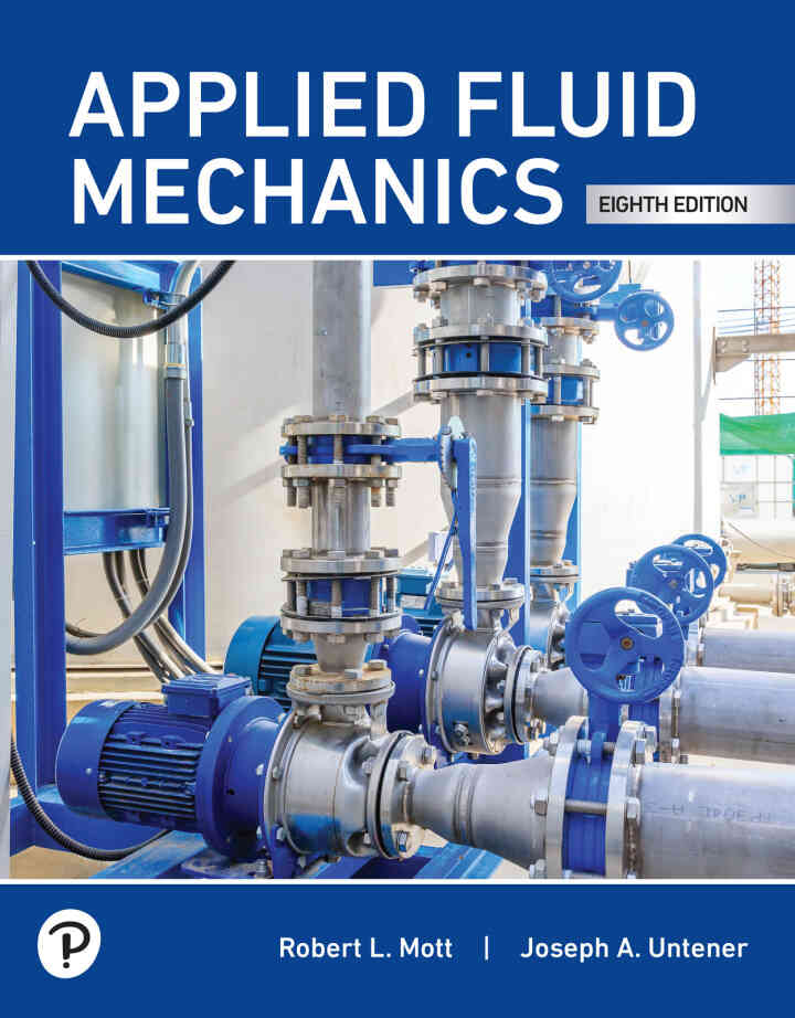 Applied Fluid Mechanics, 8th Edition