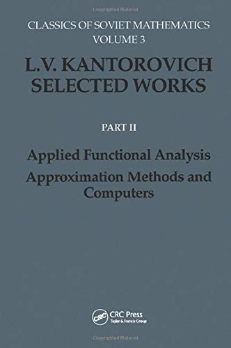 Applied Functional Analysis. Approximation Methods and Computers