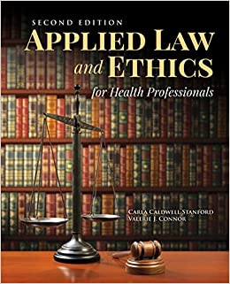 Applied Law & Ethics for Health Professionals