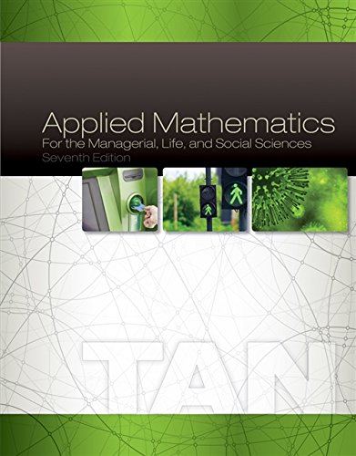 Applied Mathematics for the Managerial, Life, and Social Sciences 7-edition
