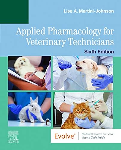 Applied Pharmacology for Veterinary Technicians 6th Edition