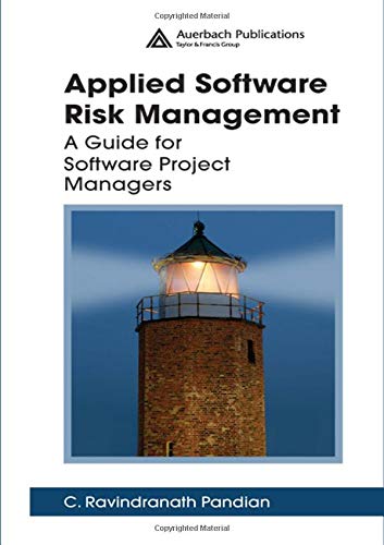 Applied Software Risk Management