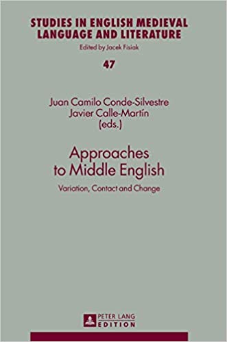 Approaches to Middle English: Variation, Contact and Change