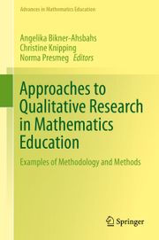Approaches to Qualitative Research in Mathematics Education: Examples of Methodology and Methods