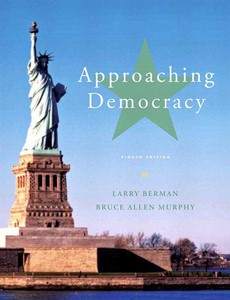 Approaching Democracy 8th Edition by Larry A Berman