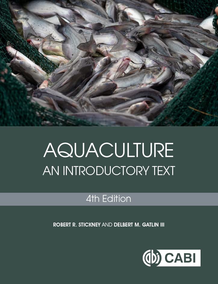 Aquaculture: An Introductory Text, 4th Edition