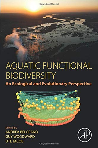 Aquatic Functional Biodiversity: An Ecological and Evolutionary Perspective