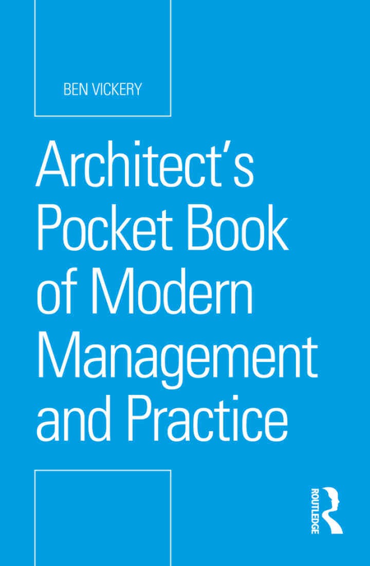 Architect’s Pocket Book of Modern Management and Practice, 1st Edition