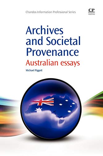 Archives and Societal Provenance: Australian Essays