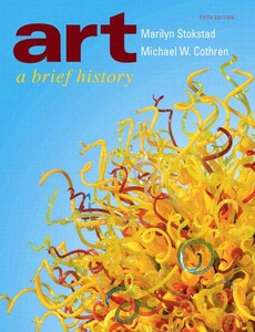 Art A Brief History 5th Edition by Marilyn Stokstad