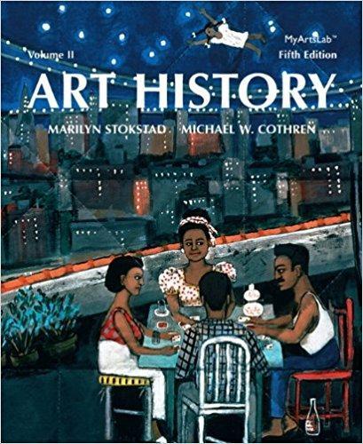 Art History Vol. 2 5th Edition by Marilyn Stokstad