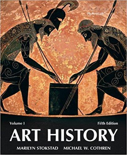 Art History Volume 1 5th Edition by Marilyn Stokstad