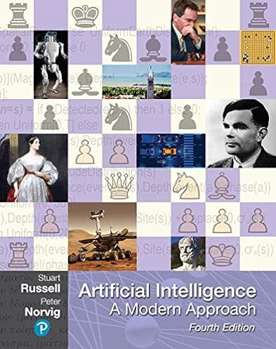 Artificial Intelligence: A Modern Approach (Pearson Series in Artifical Intelligence), 4th Edition