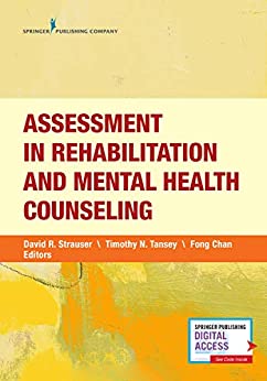 Assessment in Rehabilitation and Mental Health Counseling