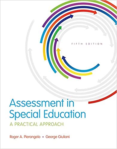 Assessment in Special Education: A Practical Approach (What's New in Special Education)