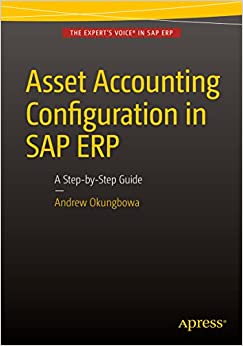 Asset Accounting Configuration in SAP ERP: A Step-by-Step Guide