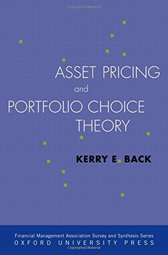 Asset Pricing and Portfolio Choice Theory