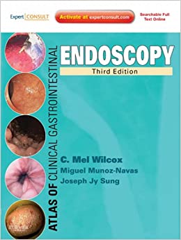 Atlas of Clinical Gastrointestinal Endoscopy: Expert Consult - Online and Print