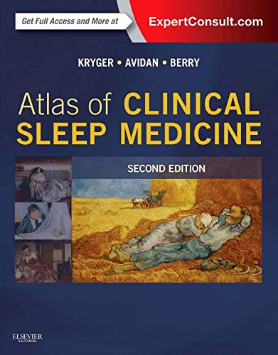 Atlas of Clinical Sleep Medicine: Expert Consult ? Online