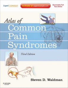Atlas of Common Pain Syndromes 3rd Edition by Steven D. Waldman
