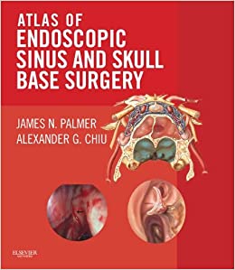 Atlas of Endoscopic Sinus and Skull Base Surgery: Expert Consult - Online and Print