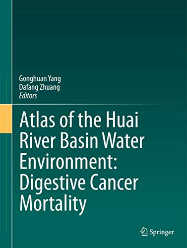 Atlas of the Huai River Basin Water Environment: Digestive Cancer Mortality