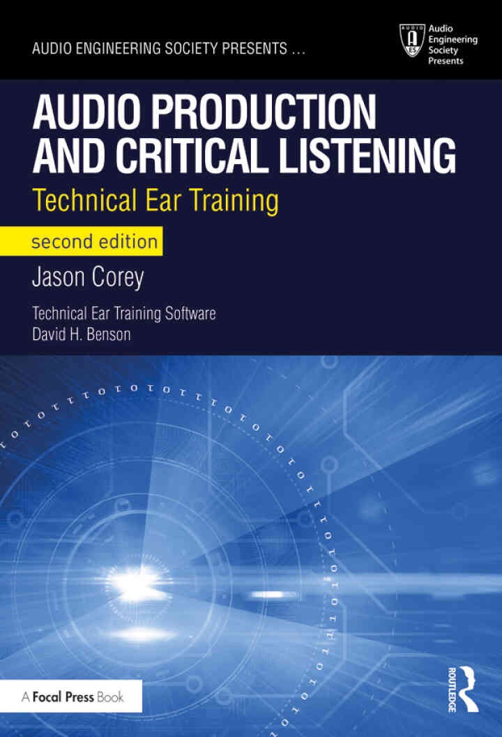 Audio Production and Critical Listening: Technical Ear Training