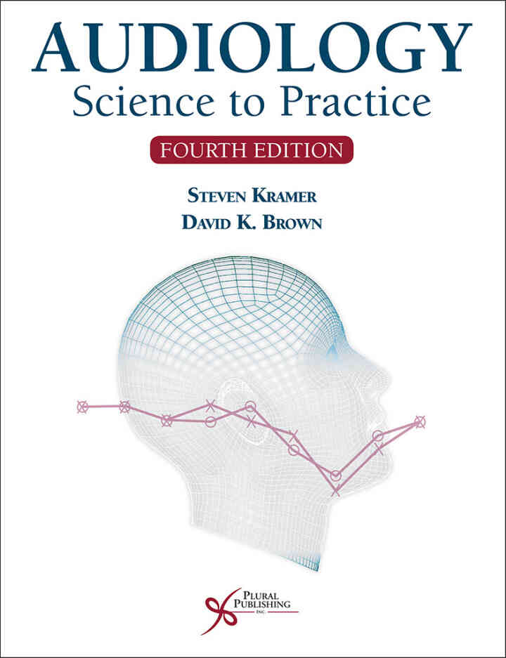 Audiology: Science to Practice, 4th Edition