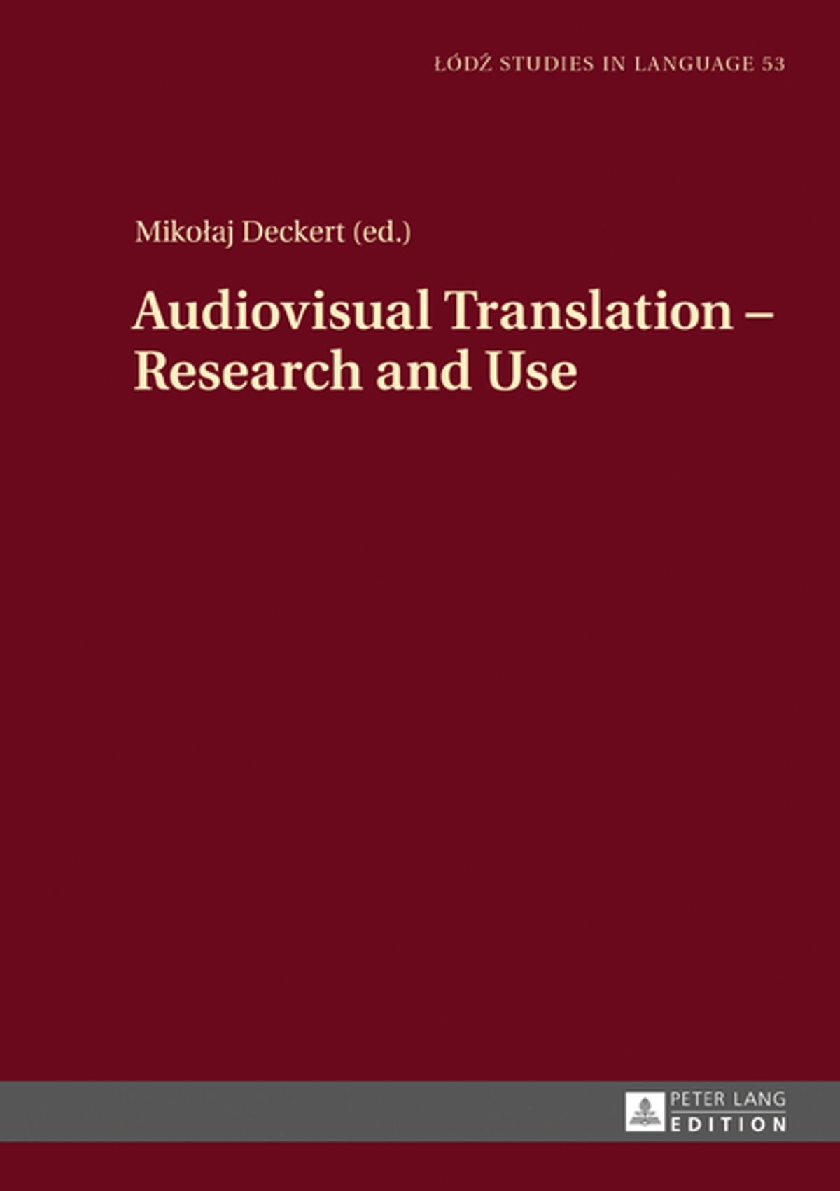 Audiovisual Translation Research and Use