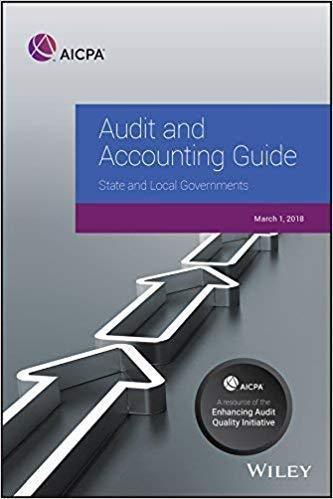 Audit And Accounting Guide State And Local Governments 2018
