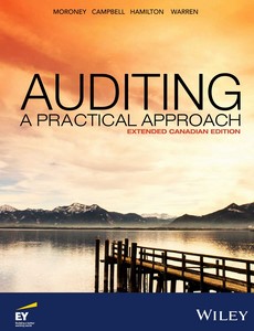 Auditing A Practical Approach, Extended Canadian Edition by Robyn Moroney