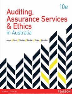 Auditing, Assurance Services & Ethics in Australia 10th by Alvin Arens