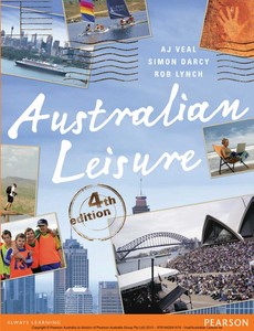 Australian Leisure by A J Veal
