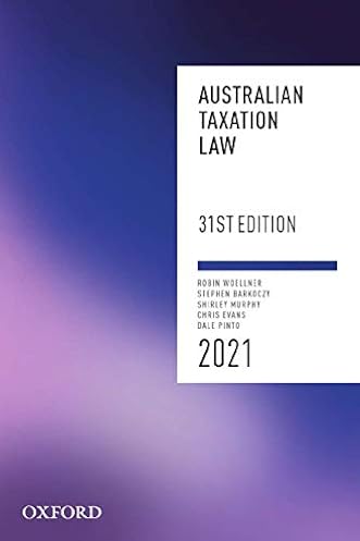 Australian Taxation Law 2021, 31st Edition