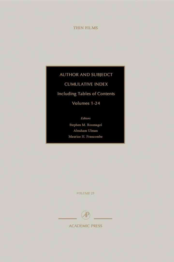 Author and Subject Cumulative Index, Including Tables of Contents: Subject and Author Cumulative Index, Volumes 1-24