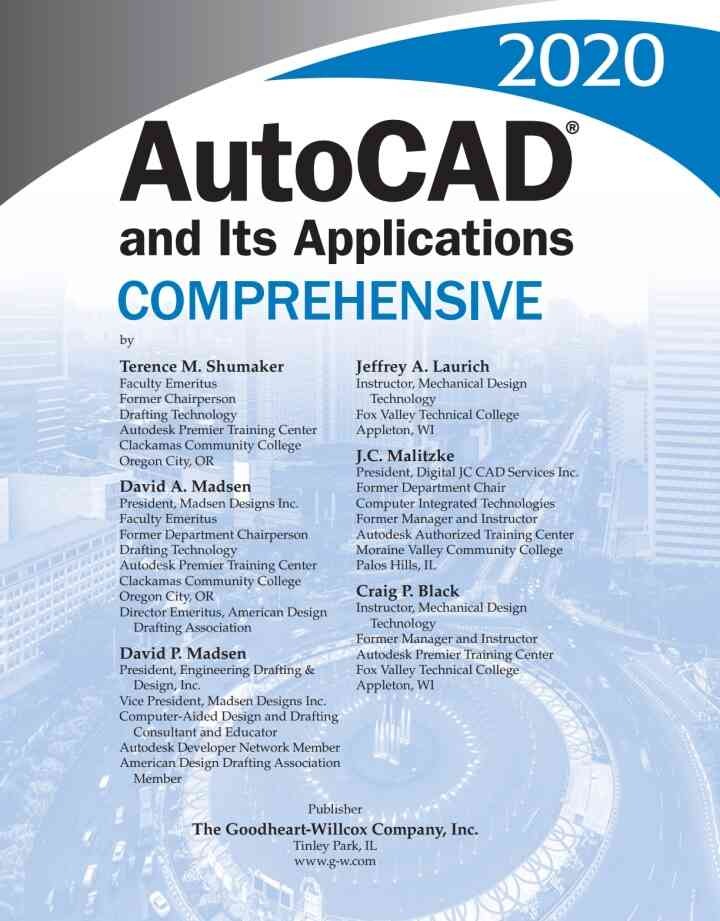 AutoCAD and its Applications COMPREHENSIVE 2020, 27th Edition