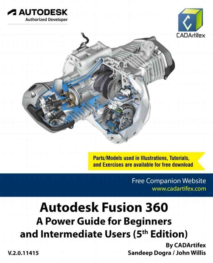 Autodesk Fusion 360: A Power Guide for Beginners and Intermediate Users, 5th Edition