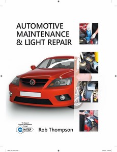 Automotive Maintenance & Light Repair by Rob Thompson