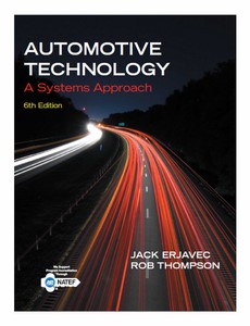 Automotive Technology A Systems Approach 6th Edition by Jack Erjavec